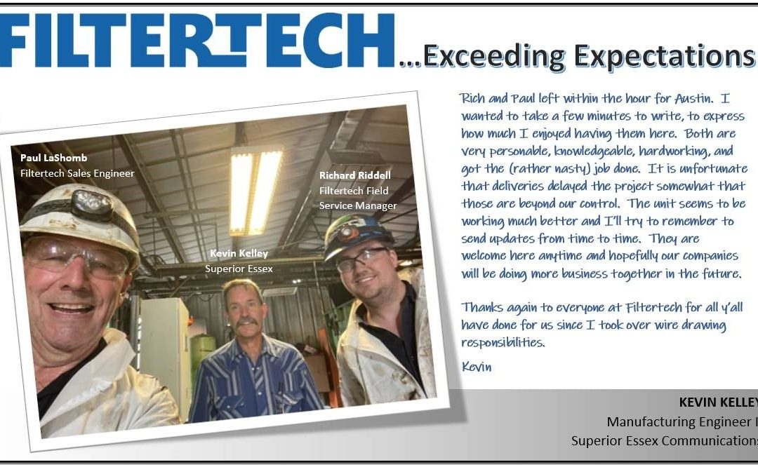 Filtertech Exceeding Expectations